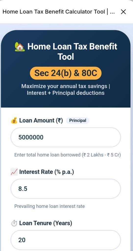 Home Loan Tax Benefit Calculator