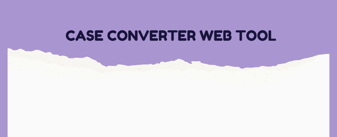 Case Converter web tool