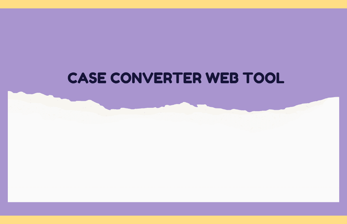 Case Converter web tool