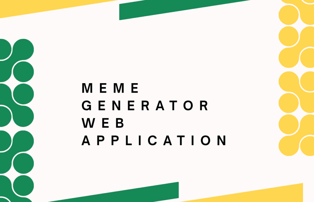 Meme Generator web application