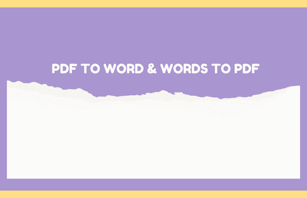 PDF to word & words to Pdf