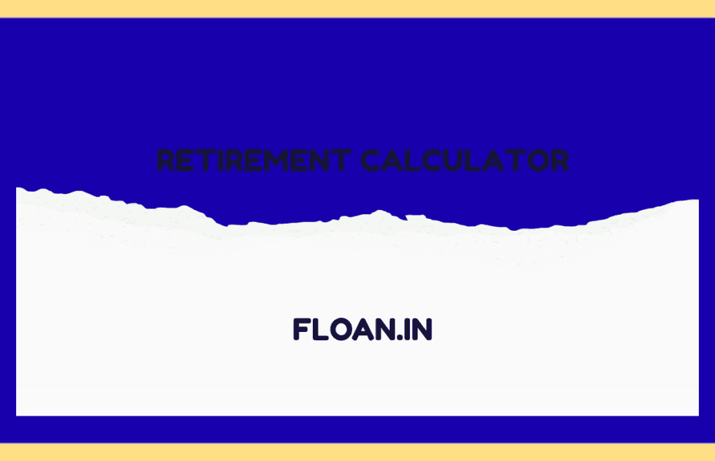 Retirement Calculator