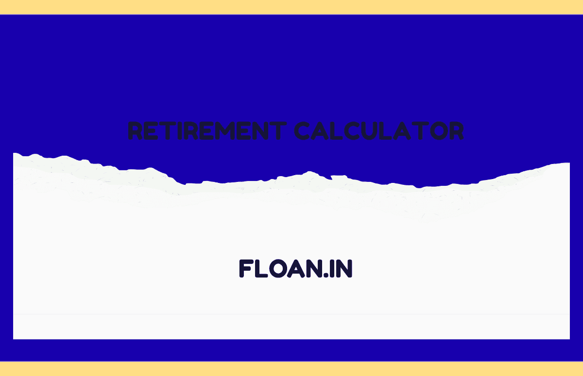 Retirement Calculator